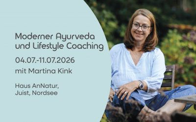 DEINE AUSZEIT AUF JUIST – MODERNER AYURVEDA, YOGA & LIFESTYLE COACHING MIT MARTINA KINK VOM 04.07. BIS 11.07.2026